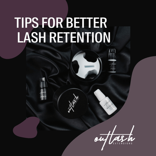 Tips to Keep in Mind for Better Lash Retention