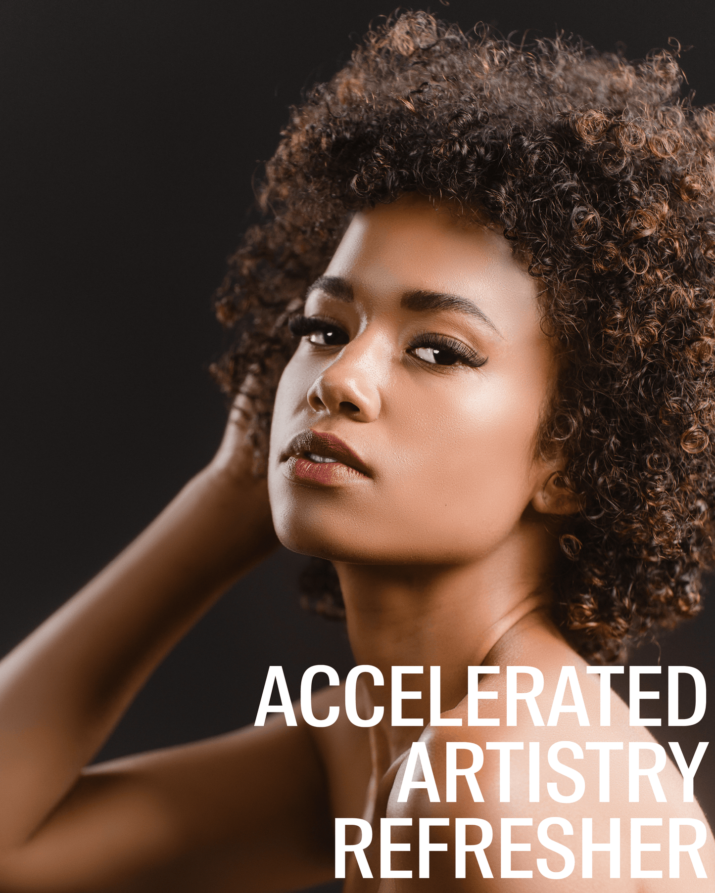 ACCELERATED ARTISTRY REFRESHER Course | Outlash Academy